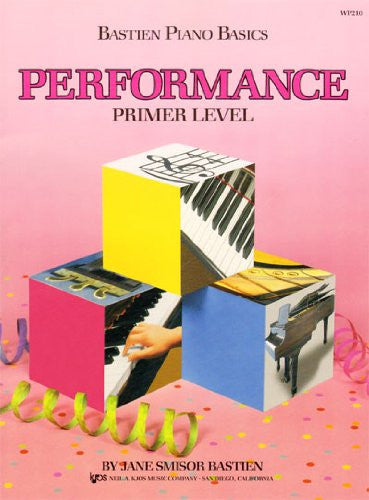 Bastien Piano Basics - Performance Primer Level