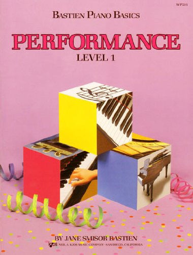 Bastien Piano Basics - Performance Level 1