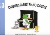 Chester's Easiest Piano Course Book 3