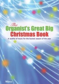 The Organist's Great Big Christmas Book