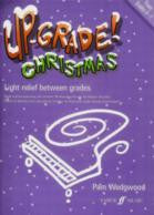 Up-Grade! Christmas Piano Grades 0-1