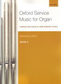 Oxford Service Music for Organ Vol.2 M only