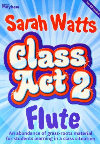 Class Act 2 Flute