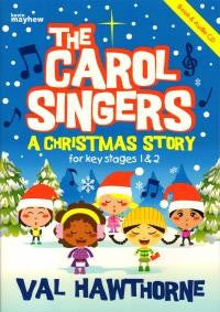 The Carol Singers - A Christmas Story KS1&2