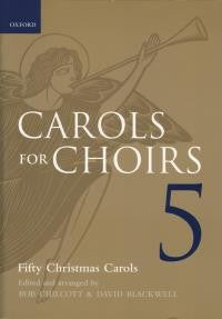 Carols for Choirs 5