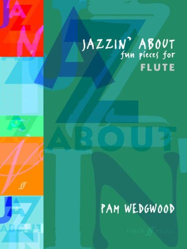 Jazzin' About - Fun pieces for flute