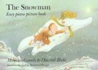 The Snowman Easy Piano Picture Book