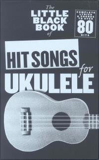 Little Black Book of Hit Songs for Ukulele