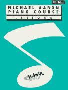 Michael Aaron Piano Course - Lessons Grade Three