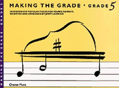 Making the Grade Piano - Grade 5