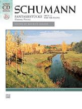 Schumann Fantasiestucke ( Fantasy Pieces ) Op. 12