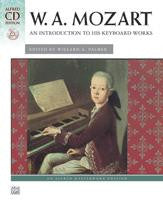 Mozart - An introduction to his Keyboard works