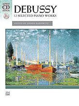 Debussy: 12 Selected piano works