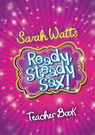 Ready Steady Sax! Pupil Book