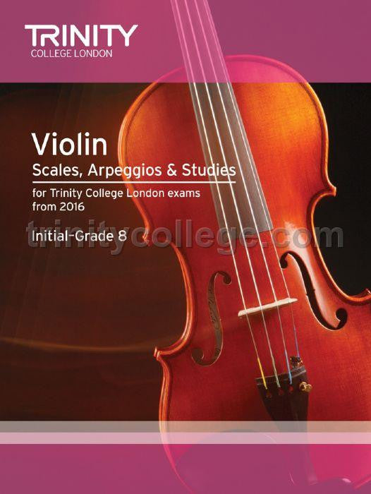 Trinity Violin Scales, Arpeggios & Studies
