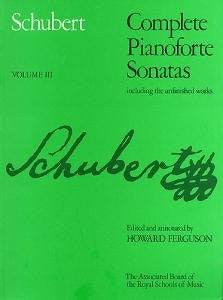 Schubert: Complete Pianoforte Sonatas Vol. 3