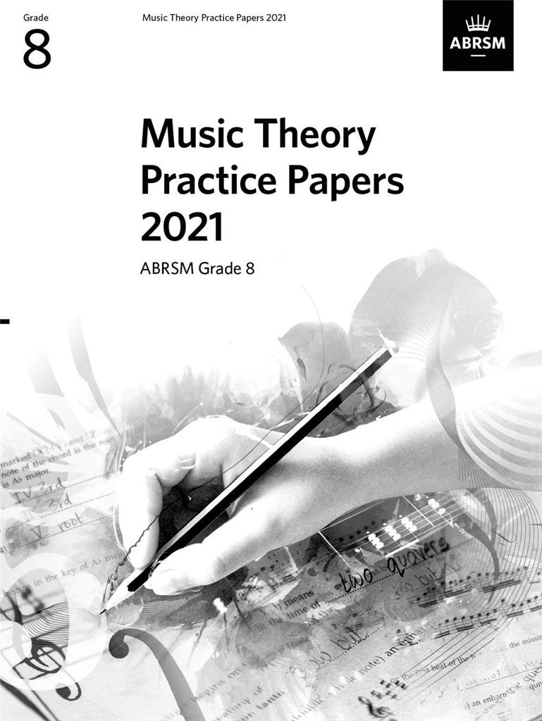 ABRSM Music Theory Practice Papers 2021