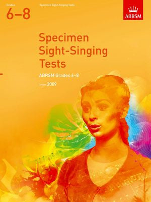 Specimen Sight-Singing Tests Grade 6-8