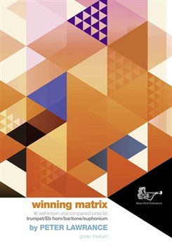 Winning Matrix Trumpet By Peter Lawrance