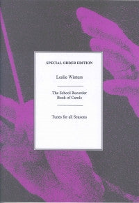 Winters, L.: The School Recorder Book of Carols