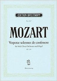 Mozart: Vesperae solennes de confessore