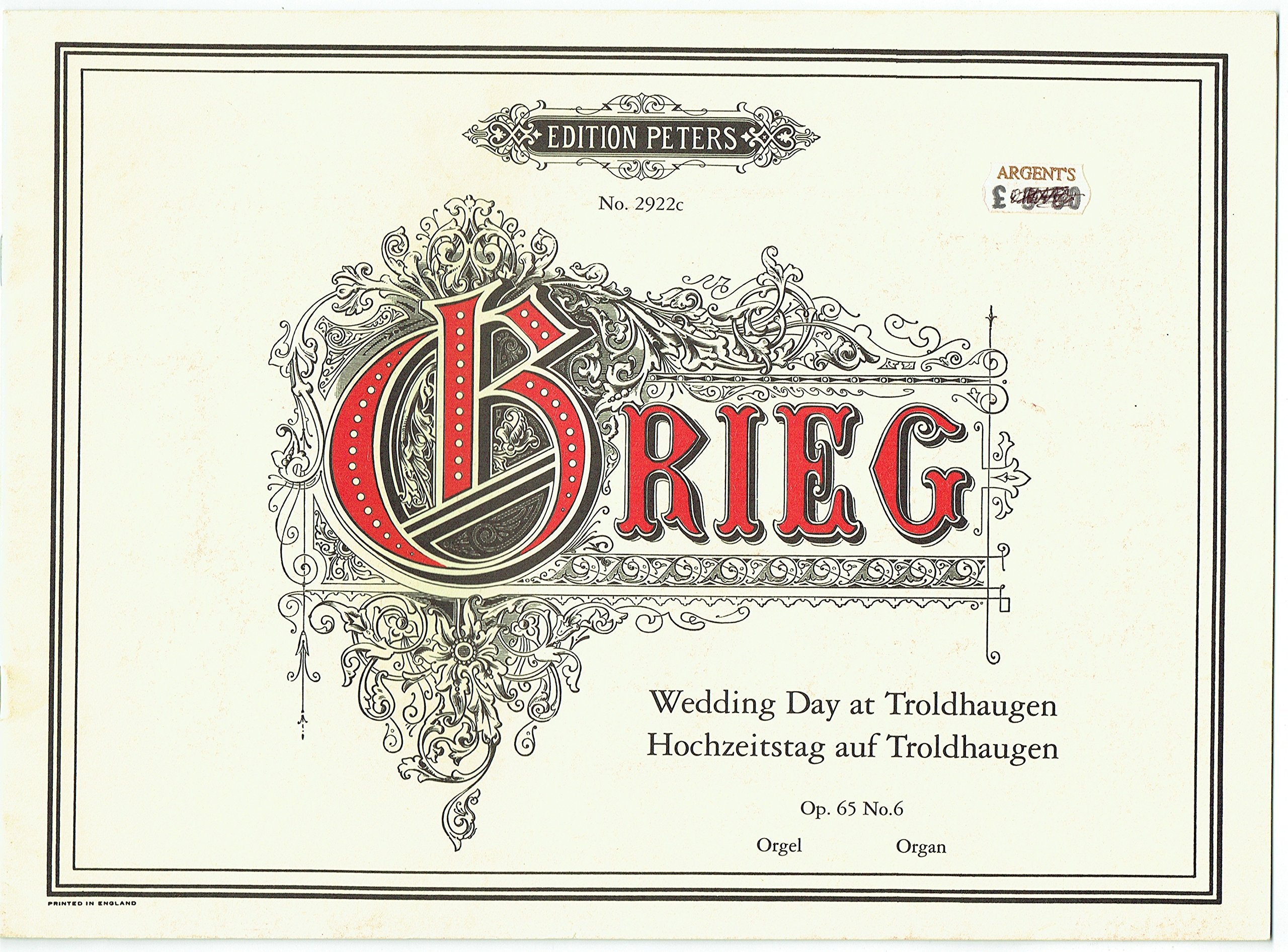 Grieg - Wedding Day at Troldhaugen Op.65