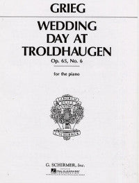 Grieg - Wedding Day At Troldhaugen op.65 no.6