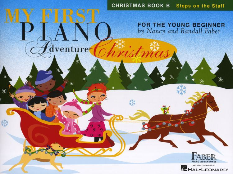 Nancy Faber/Randall Faber: My First Piano Adventure - Christmas (Book B - Steps On The Staff)