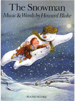 Howard Blake: The Snowman (Piano Score)