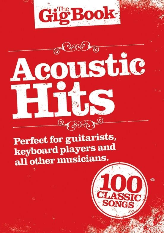 Gig Book (The) Acoustic Hits