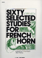 Sixty Selected Studies for French Horn bk 2