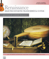 Renaissance Selected Favorites Transcribed for Guitar