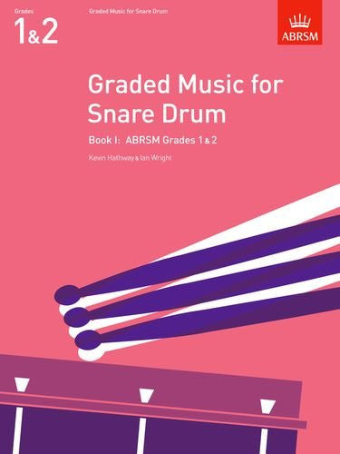 Graded Music for Snare Drum Book 1 Gds 1&2
