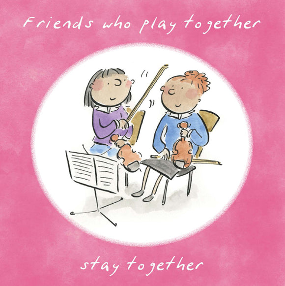 Greetings Card Friends Who Play Together