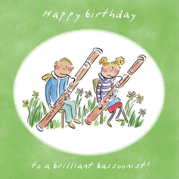 Greetings Card Brilliant Bassoonist Birthday