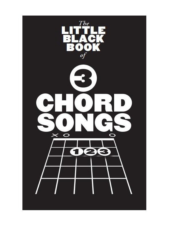 The Little Black Book Of 3 Chord Songs