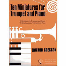 Gregson: Ten Miniatures Trumpet & Piano