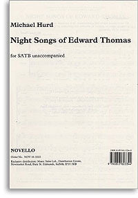 Night Songs of Edward Thomas SATB