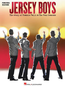 Jersey Boys: The Story Of Frankie Valli And The Four Seasons Vocal Selections