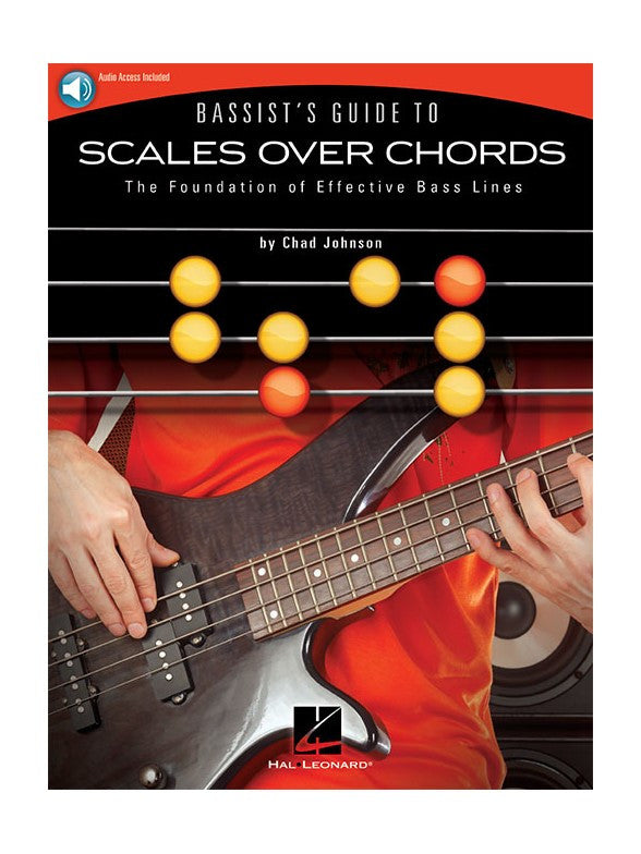 Chad Johnson: Bassist's Guide To Scales Over Chords (Book/Online Audio)