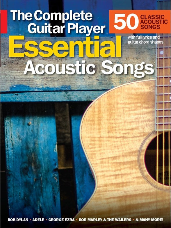 The Complete Guitar Player: Essential Acoustic Songs