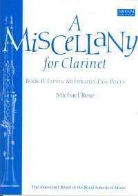 Rose M. - A Miscellany for Clarinet Bk.2
