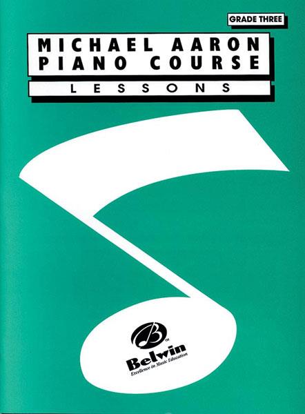 Michael Aaron Piano Course - Lessons Grade Three