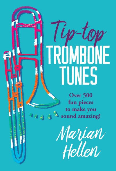 Tip-top Trombone Tunes