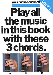 The 3-Chord Songbook Book 2