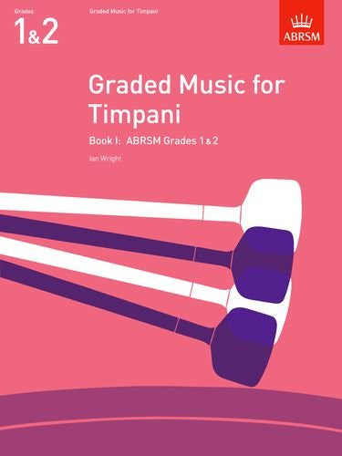 Graded Music for Timpani - Gds 1 & 2
