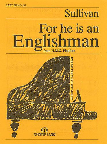 Sullivan: For he is an Englishman Easy Pf 51