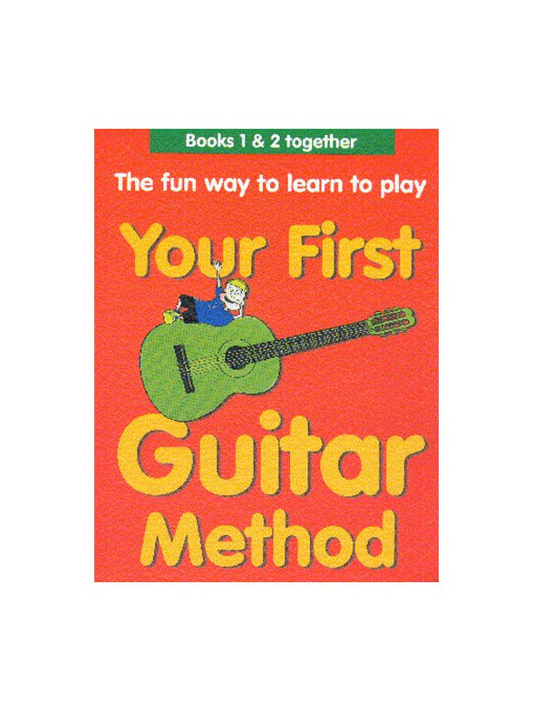 Your First Guitar Method Omnibus Edition