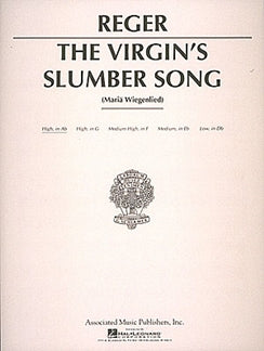 The Virgin's Slumber Song - Reger - High Voice in Ab