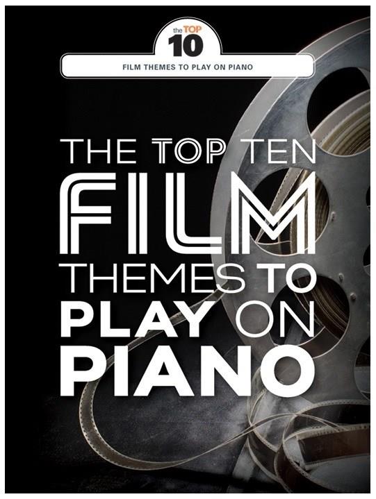 The Top Ten Film Themes To Play On Piano